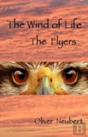 The Wind Of Life - The Flyers