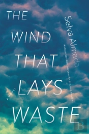The Wind That Lays Waste