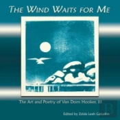 The Wind Waits For Me