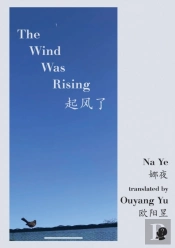 The Wind Was Rising