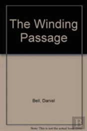 The Winding Passage