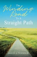 The Winding Road To A Straight Path