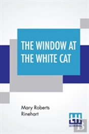 The Window At The White Cat