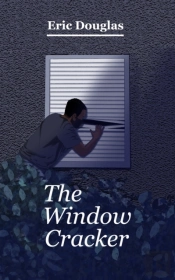 The Window Cracker