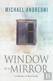 The Window Is A Mirror