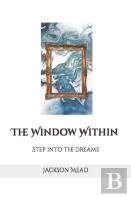 The Window Within