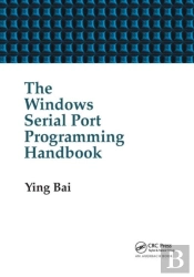 The Windows Serial Port Programming Handbook