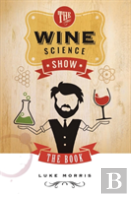 The Wine Science Show