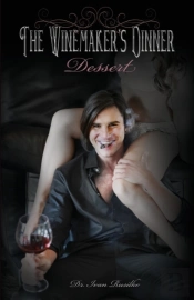 The Winemaker'S Dinner