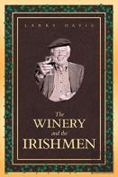The Winery And The Irishmen