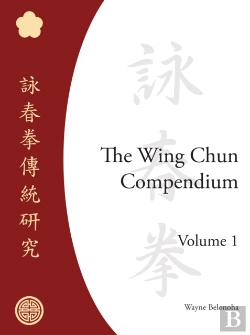 Bertrand.pt - The Wing Chun Compendium, Volume One