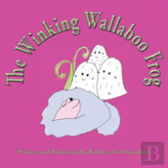 The Winking Wallaboo Frog