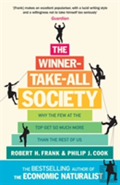 The Winner-Take-All Society