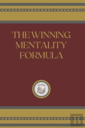 The Winning Mentality Formula