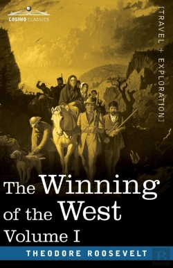 Bertrand.pt - The Winning Of The West, Vol. I (In Four Volumes)