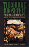 The Winning Of The West, Volume 3