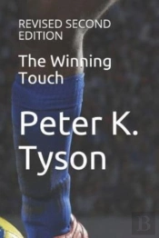 The Winning Touch: Revised Second Editio
