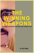The Winning Weapons