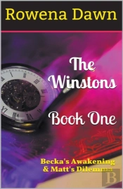 The Winstons Book One Becka'S Awakening