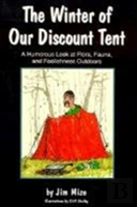 The Winter Of Our Discount Tent