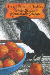 The Winter Of Remarkable Oranges