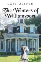 The Winters Of Williamsport