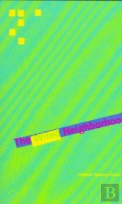 The Wired Neighborhood