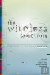 The Wireless Spectrum