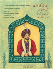 The Wisdom Of Ahmad Shah