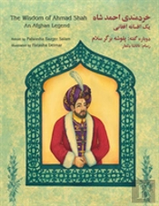 The Wisdom Of Ahmad Shah