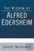The Wisdom Of Alfred Edersheim