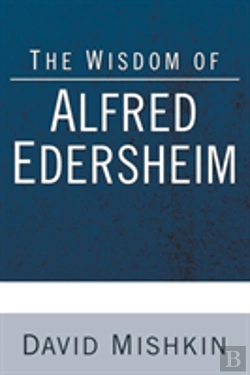 Bertrand.pt - The Wisdom Of Alfred Edersheim