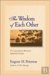 The Wisdom Of Each Other
