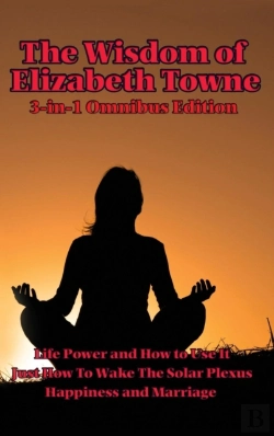 Bertrand.pt - The Wisdom Of Elizabeth Towne