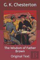 The Wisdom Of Father Brown