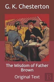 The Wisdom Of Father Brown