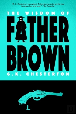 Bertrand.pt - The Wisdom Of Father Brown (Warbler Classics)