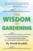 The Wisdom Of Gardening