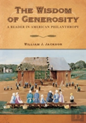 The Wisdom Of Generosity