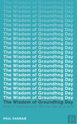Bertrand.pt - The Wisdom Of Groundhog Day