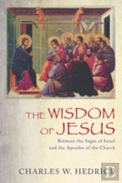 The Wisdom Of Jesus