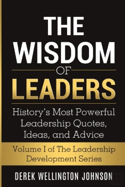 Bertrand.pt - The Wisdom Of Leaders : History'S Most P