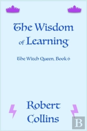 The Wisdom Of Learning