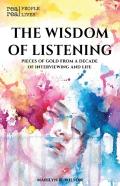 The Wisdom Of Listening