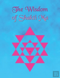Bertrand.pt - The Wisdom Of Shakti Ma