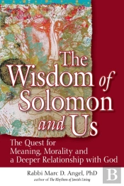 The Wisdom Of Solomon And Us