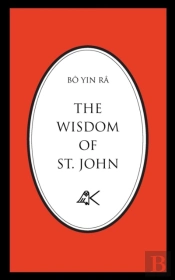 The Wisdom Of St. John, Second Edition