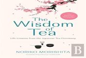 The Wisdom Of Tea