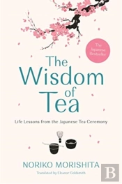 The Wisdom Of Tea