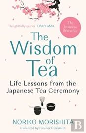 The Wisdom Of Tea